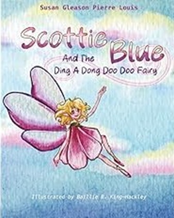 Book Cover: Scottie Blue And The Ding A Dong Doo Doo Fairy